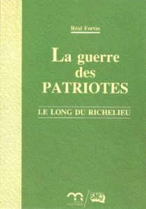 La guerre des Patriotes_Le long su Richelieu_1